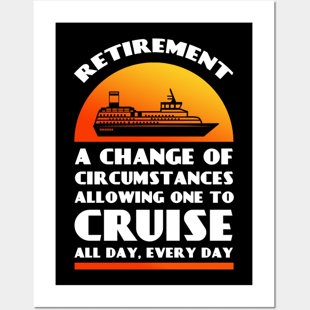 Retirement Plan Cruising Grandpa Cruise Vacation Wall Art by TheBestHumorApparel